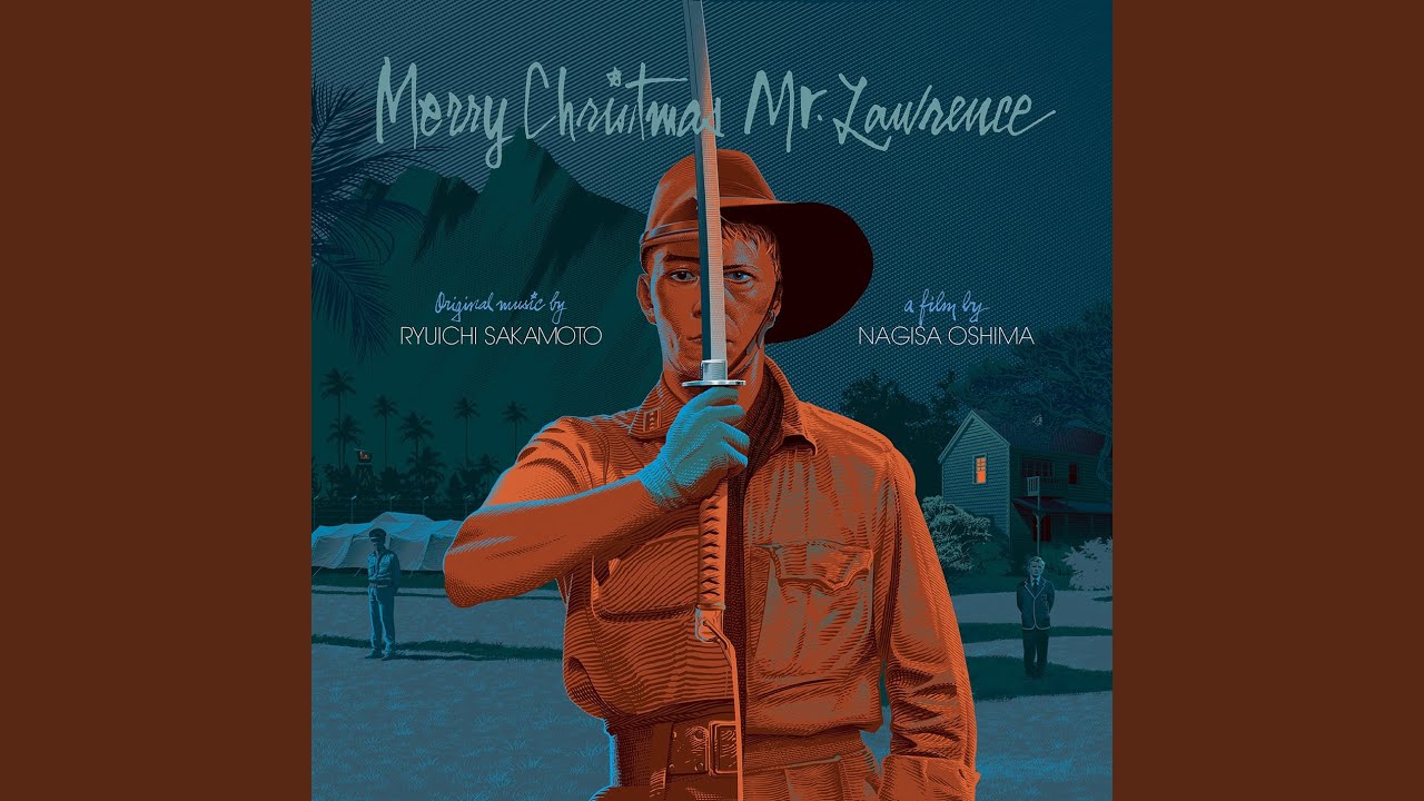 Merry Christmas Mr. Lawrence - YouTube