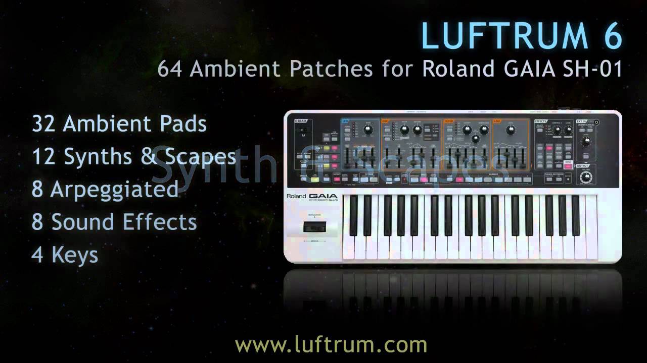 Roland GAIA SH-01 - Luftrum Soundbank (v2) - YouTube