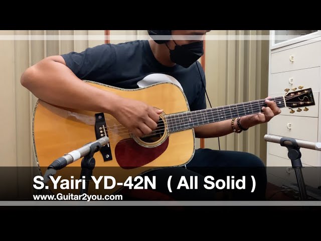S.yairi YD-42N ( All Solid ) - YouTube