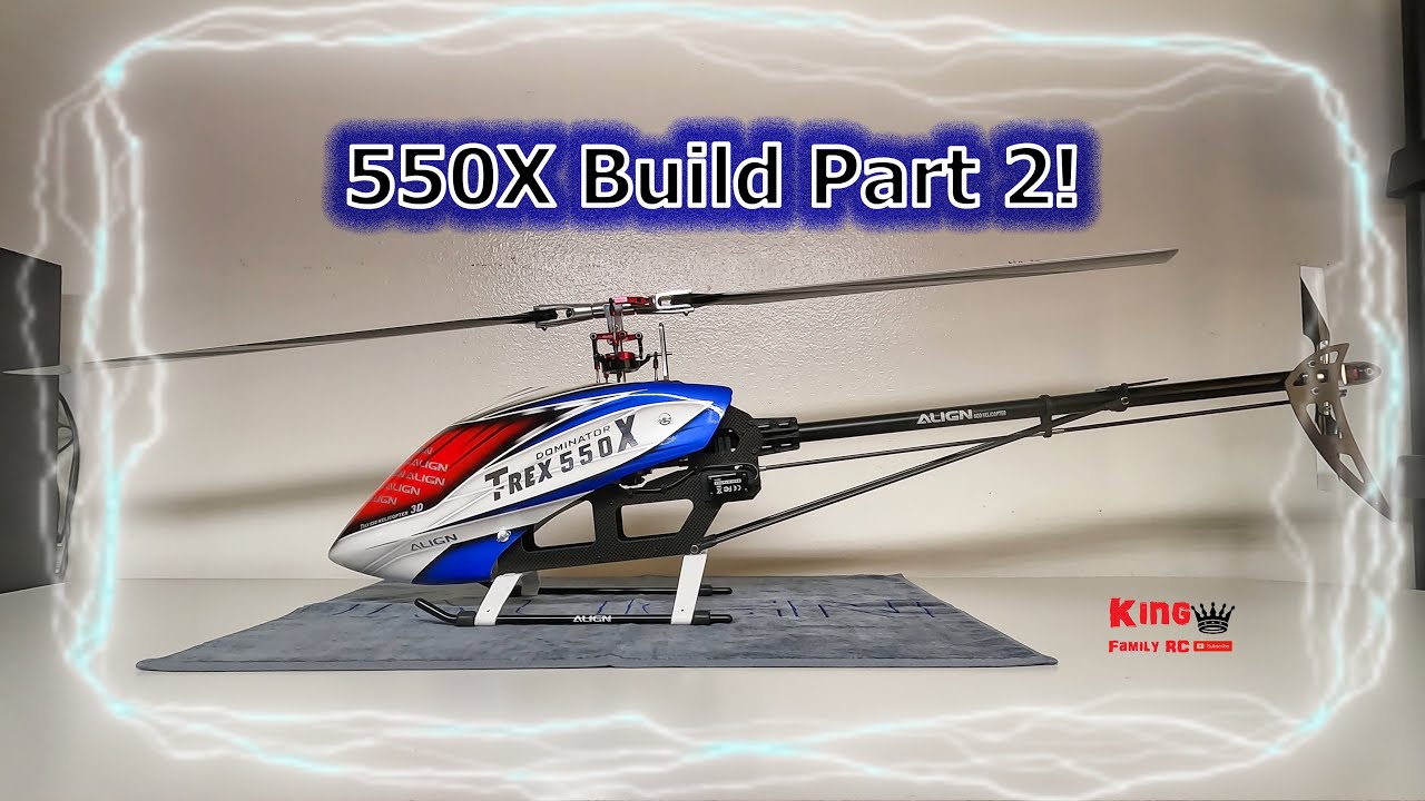 Align Trex 550X Dominator Build! - Part 2 - My FIRST Build! - YouTube