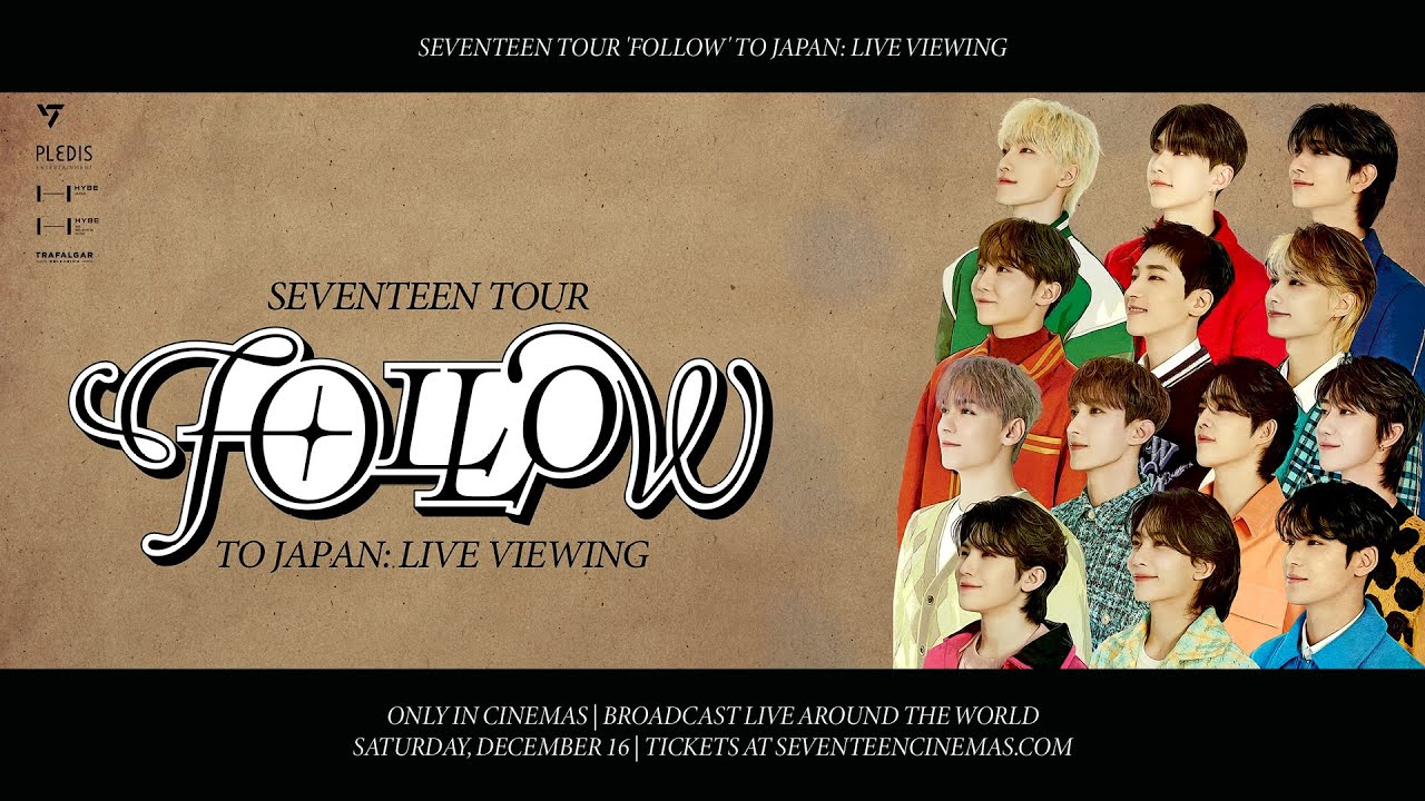 SEVENTEEN TOUR 'FOLLOW' TO JAPAN: LIVE VIEWING - Announcement (ENG