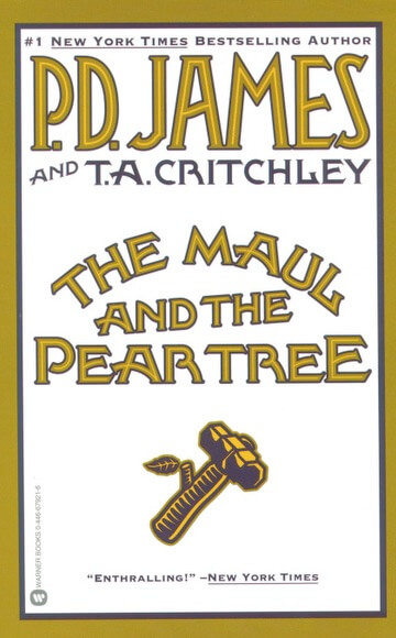 The Maul and the Pear Tree by P.D. James | Crime Books