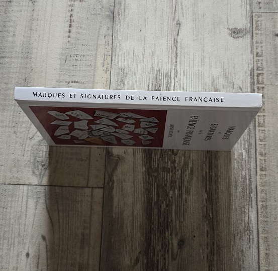 Livre marque et signatures de la Faïence Française. - Antiquités