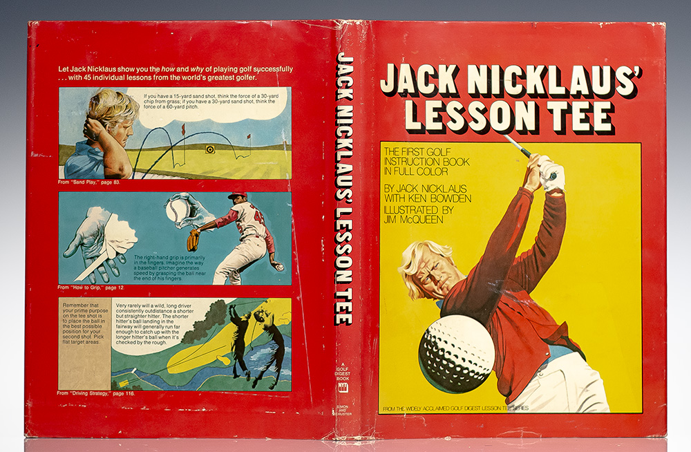 Jack Nicklaus' Lesson Tee. - Raptis Rare Books | Fine Rare and