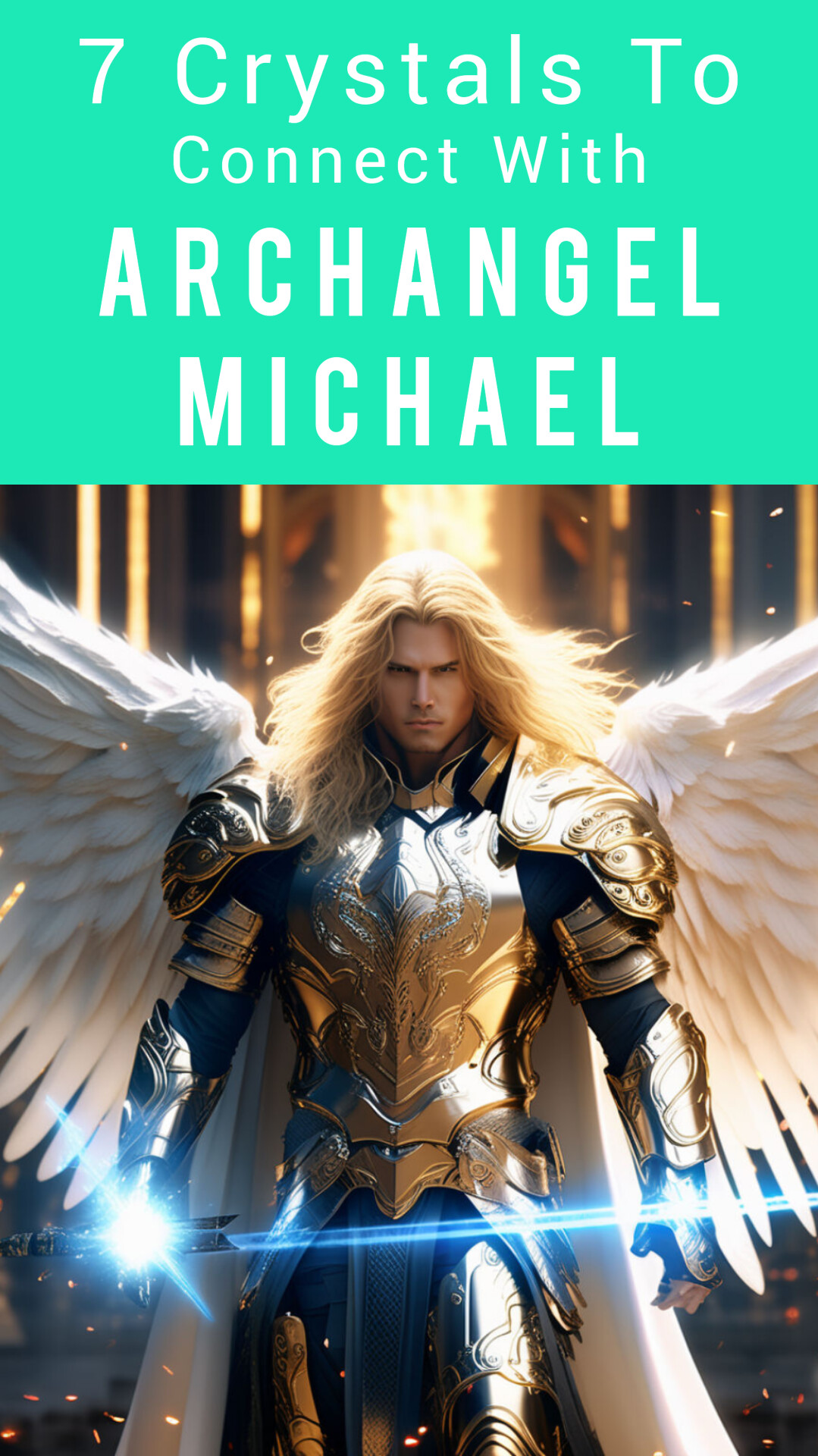 7 Crystals To Connect With ARCHANGEL MICHAEL (Protect, Empower
