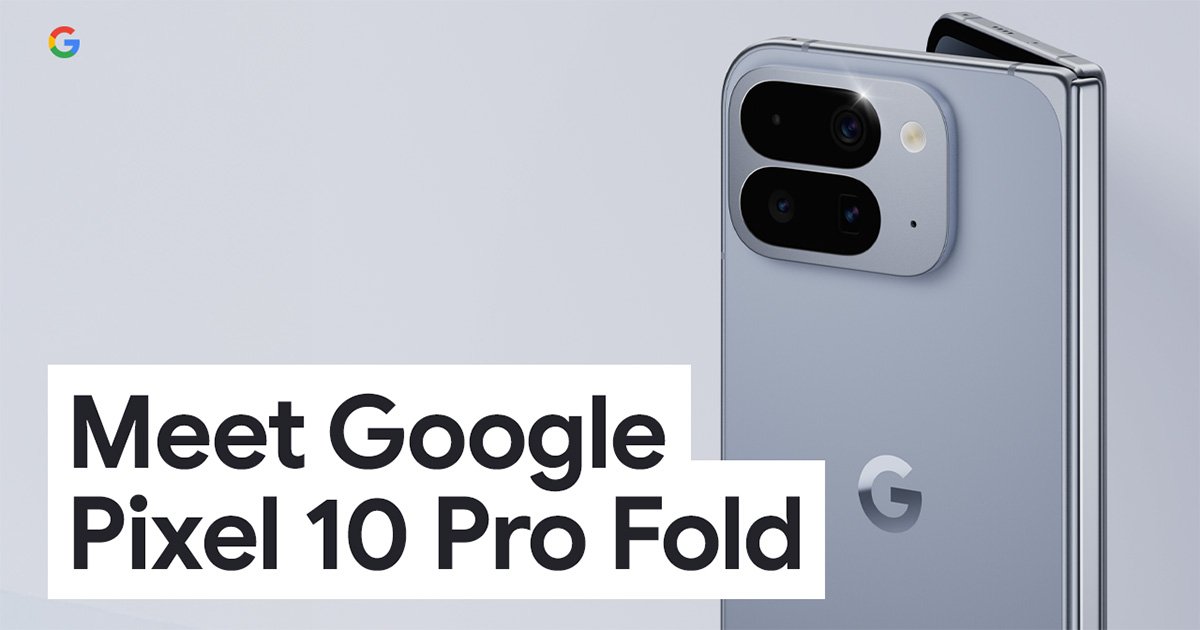 Google Pixel 10 Pro Fold」が10月9日に発売決定！Qi2対応、高耐久の