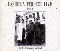 CASIOPEA PERFECT LIVE II - TETSUO SAKURAI