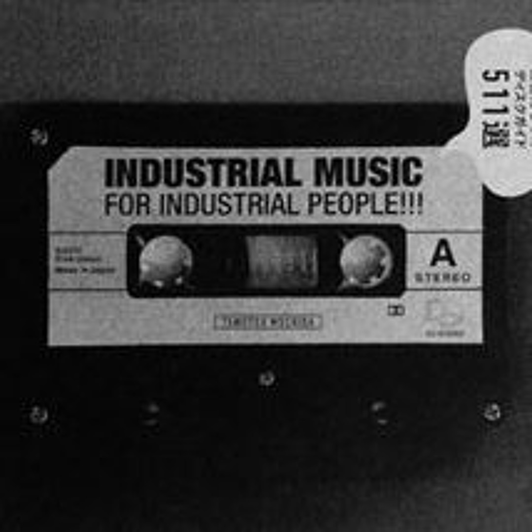 Stream INDUSTRIAL MUSIC music | Listen to songs, albums, playlists