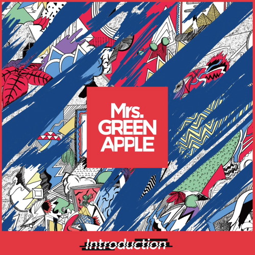 Listen to 【Introduction】藍【Short Ver.】 by mrsgreenapple in