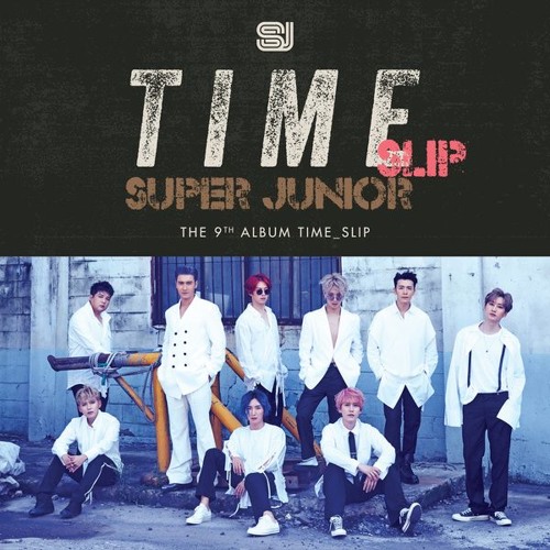 Stream [FULL ALBUM] SUPER JUNIOR - TIME_SLIP by catchtherainbow