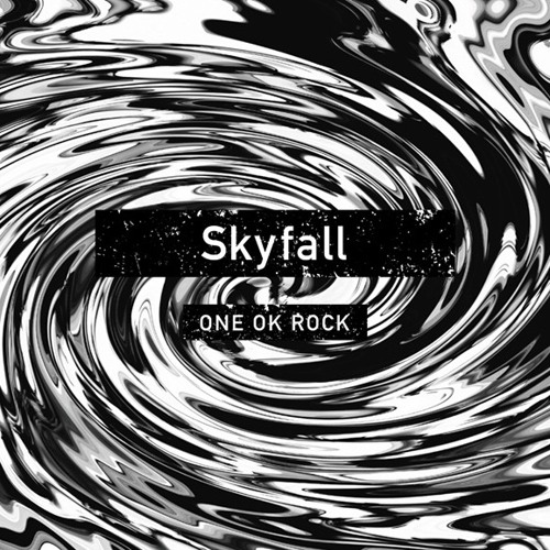 Stream Skyfall by ONE OK ROCK FN | Listen online for free on