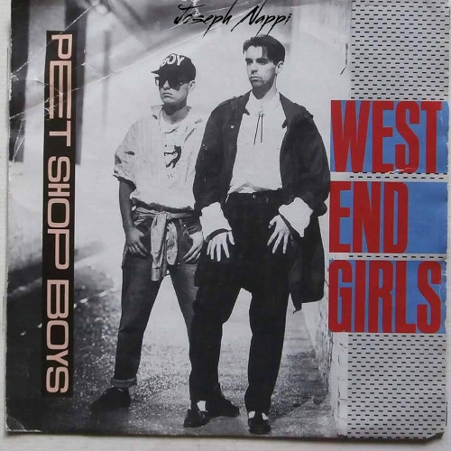 Stream West End Girls - Pet Shop Boys (Joseph Nappi Remix) by