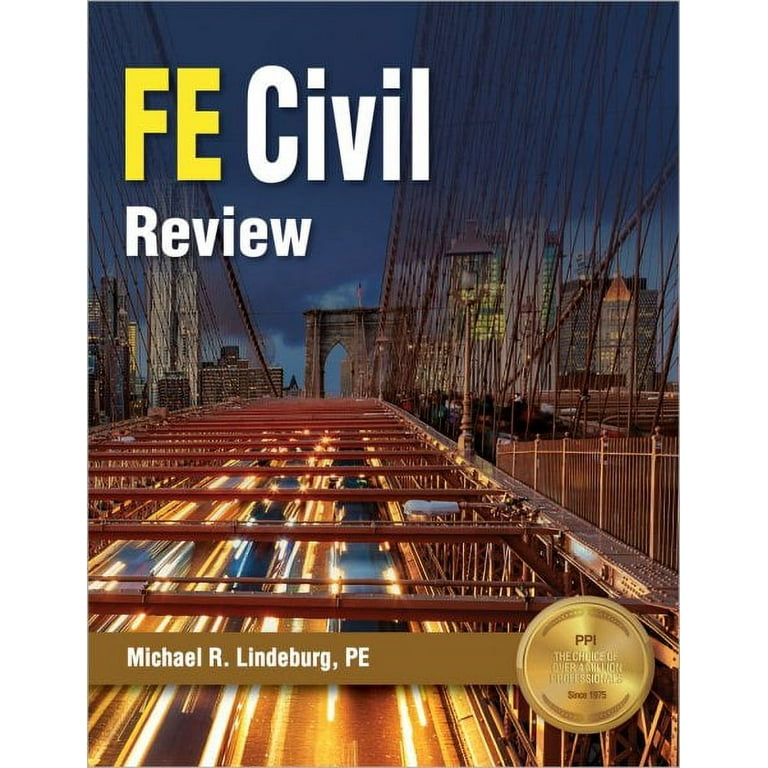 PPI FE Civil Review – A Comprehensive FE Civil Review Manual