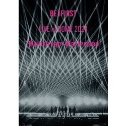 ヨドバシ.com - BE:FIRST LIVE in DOME 2024 