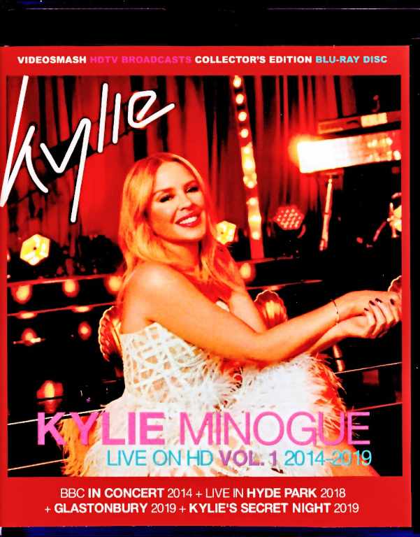 Kylie Minogue カイリー・ミノーグ/Live on HD 2014-2019 Vol.1 Blu