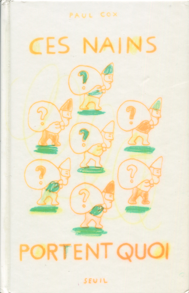 古書古本 dessin：PAUL COX: CES NAINS PORTENT QUOI???????（ポール