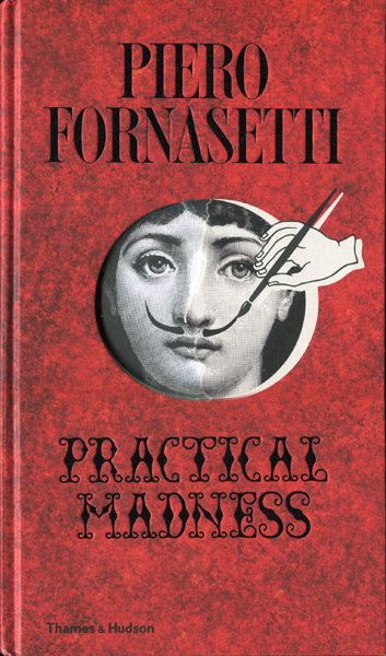 古書古本 dessin:Piero Fornasetti: Practical Madness （ピエロ