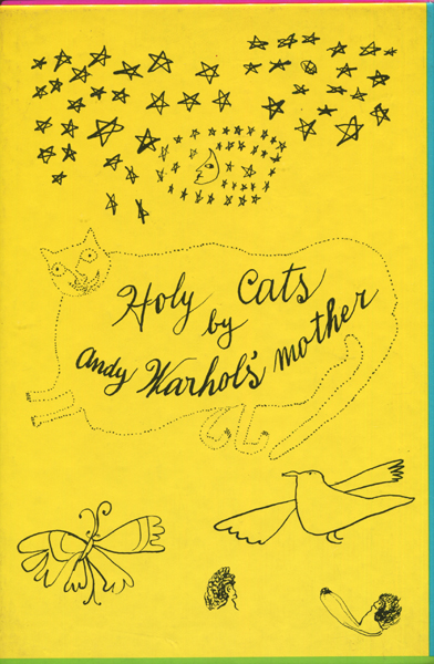 古書古本 dessin: Holy Cats by Andy Warhol's Mother / 25 Cats Name