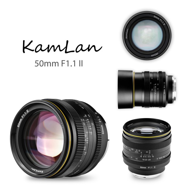 新商品 KAMLAN （カムラン） 50mm F1.1 II 各社ミラーレスカメラ用