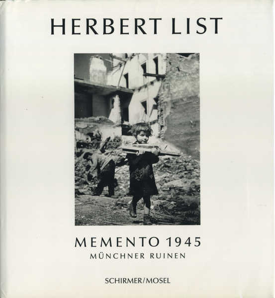 古書古本 Totodo: Herbert List: Memento 1945 - munchner ruinen