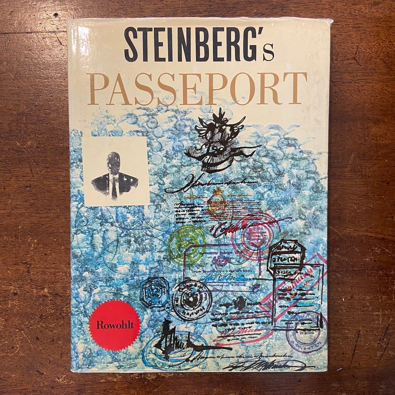 STEINBERG'S PASSEPORT」Saul Steinberg（ソール・スタインバ