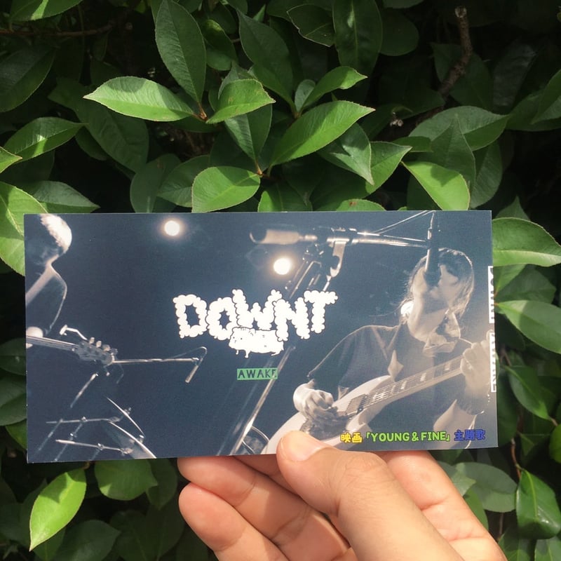 downt ／ AWAKE（映画『YOUNG＆FINE』主題歌）8cm 短冊 CDシングル |