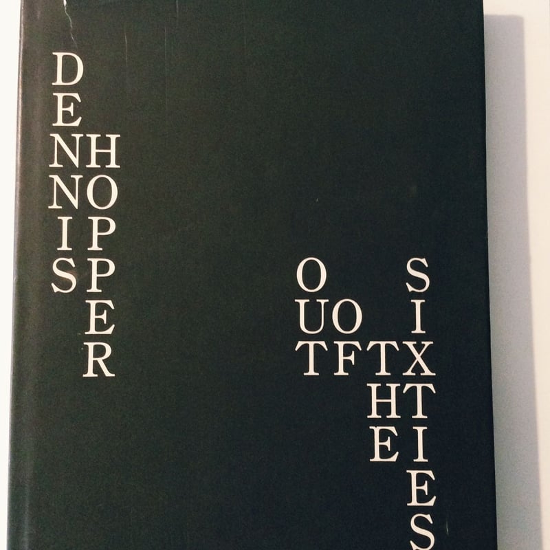 DENNIS HOPPER OUT OF THE SIXTIES | BOOKNERD