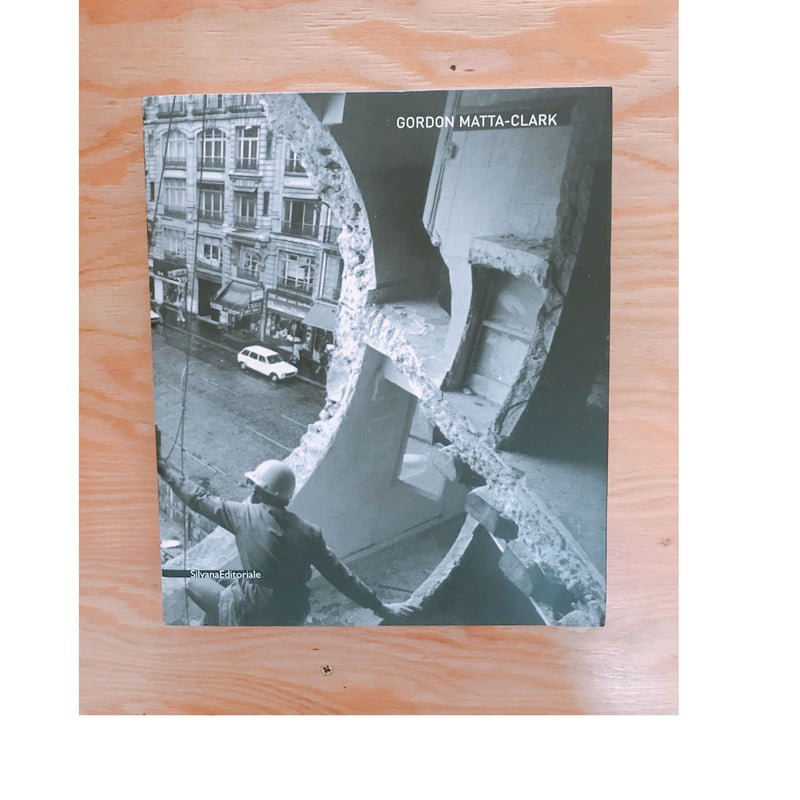 FOOD ゴードン・マッタ・クラーク カタログ FOOD ゴードン・マッタ