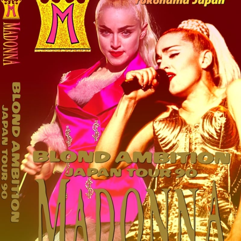 マドンナ1990年日本公演4月26日横浜＋bonus [Full Remastered Ver