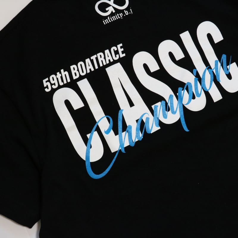 infinity 毒島 誠 第59回ボートレースクラシック 優勝記念Tシャツ