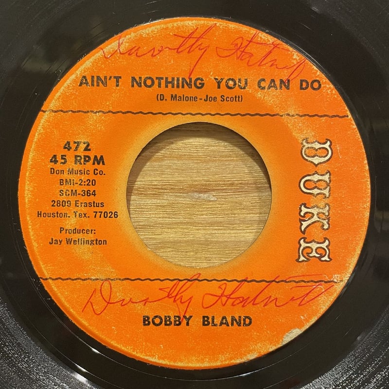 BOBBY BLAND - Ain't Nothing You Can Do / Do Wha