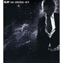 Amazon.co.jp: rare collectives vol.4(初回限定盤) - GLAY (DVD付