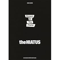 バンド・スコア the HIATUS 「Keeper Of The Flame」 | - |本 | 通販