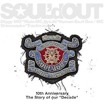 Amazon.co.jp: Decade - SOUL'd OUT: ミュージック