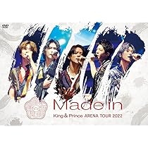 Amazon.co.jp: King & Prince ARENA TOUR 2022 ～Made in～ (通常盤)(2