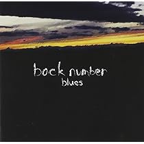 Amazon.co.jp: blues(通常盤) - back number: ミュージック