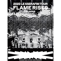 Amazon.co.jp: 2023 LE SSERAFIM TOUR 'FLAME RISES' IN JAPAN (初回
