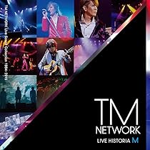 Amazon.co.jp: LIVE HISTORIA M ~TM NETWORK Live Sound Collection