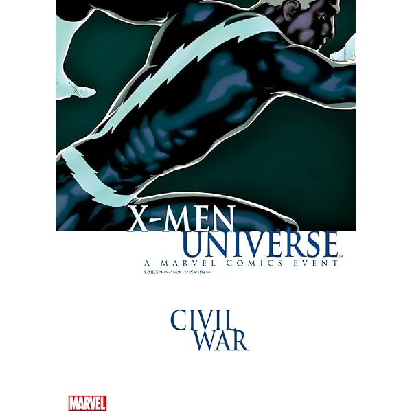 X-MEN：シビル・ウォー (シビル・ウォー) | MARVEL