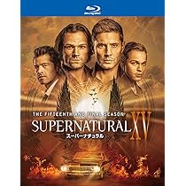 Amazon.co.jp: SUPERNATURAL XV (ファイナル・シーズン)ブルーレイ