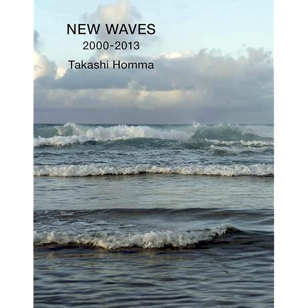 NEW WAVES | ホンマ タカシ |本 | 通販 | Amazon