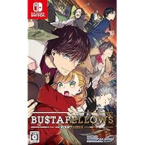 Amazon.co.jp: BUSTAFELLOWS(バスタフェロウズ) - Switch : ゲーム