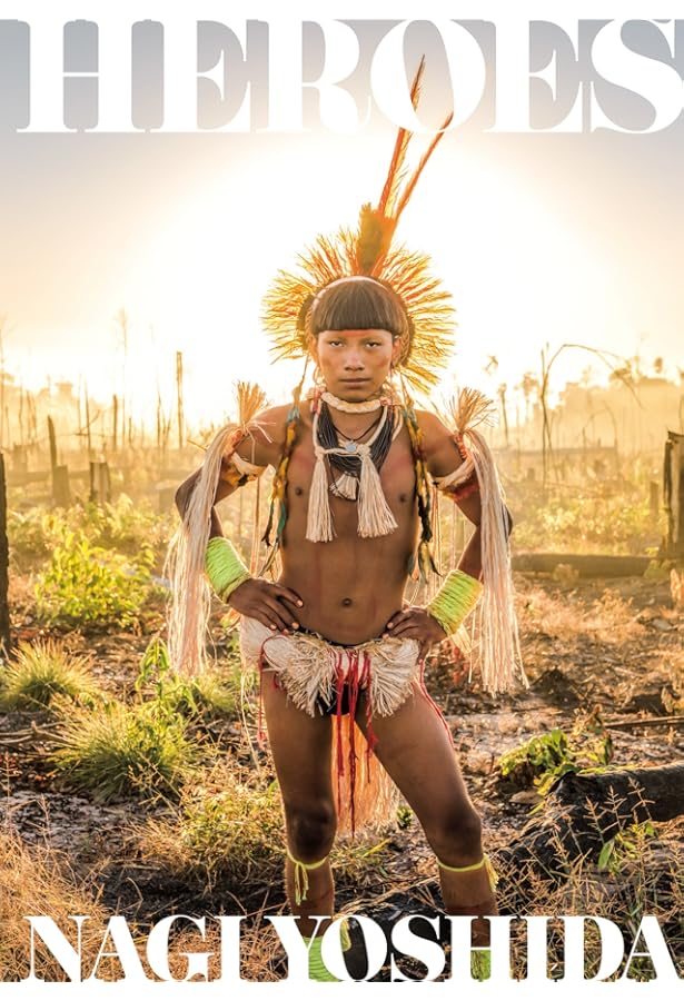 HEROES(初回限定版) ヨシダナギBEST作品集(ライツ社) | ヨシダナギ |本