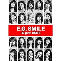 Amazon.co.jp: E.G. SMILE -E-girls BEST-(2CD + 3DVD+スマプラ