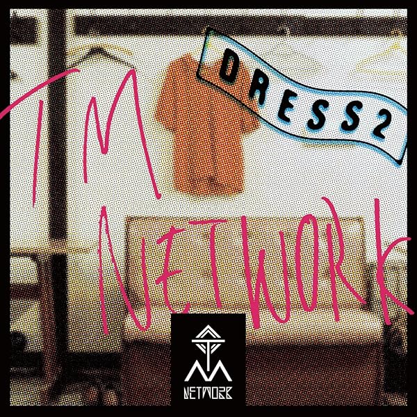 Amazon.co.jp: DRESS2 - TM NETWORK: ミュージック