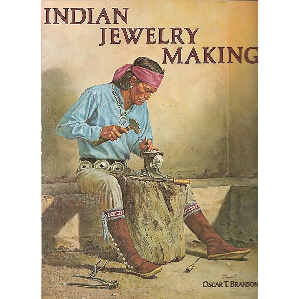 By Oscar T. Branson - Indian Jewelry Making: Volume I (1977-01-16