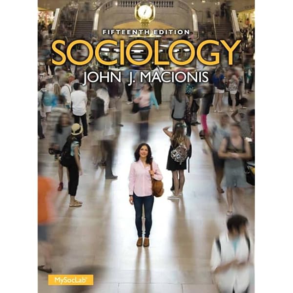 Amazon.com: Sociology (16th Edition): 9780134206318: Macionis