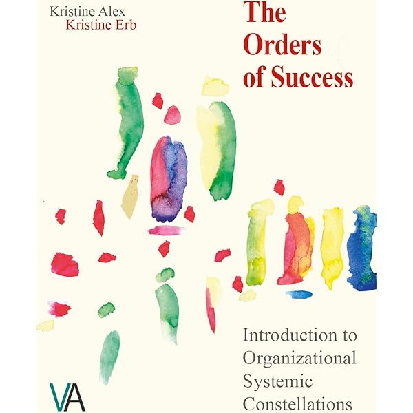 Invisible Dynamics: Systemic Constellations in Organisations and