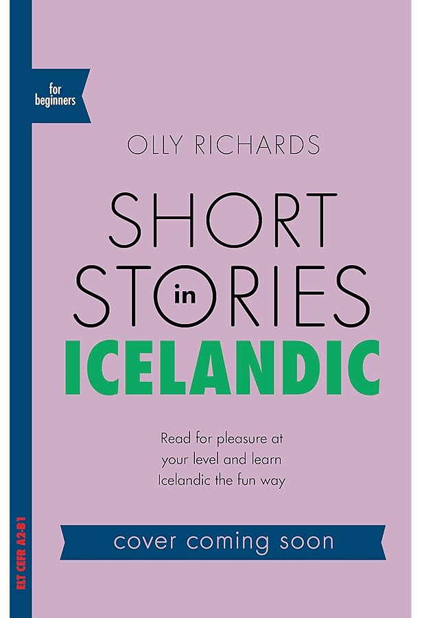 Icelandic (Routledge Essential Grammars): Neijmann, Daisy L