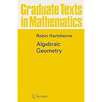 Amazon.com: Algebraic Geometry (Graduate Texts in Mathematics, 52